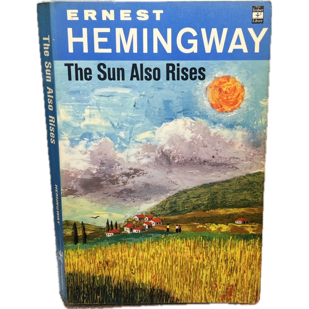 The Sun Also Rises Ernest Hemingway‎ Scribner Library Paperback Vintage Fiction
